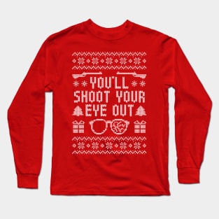 You'll Shoot Your Eye Out - Christmas Story - Knit Sweater Long Sleeve T-Shirt